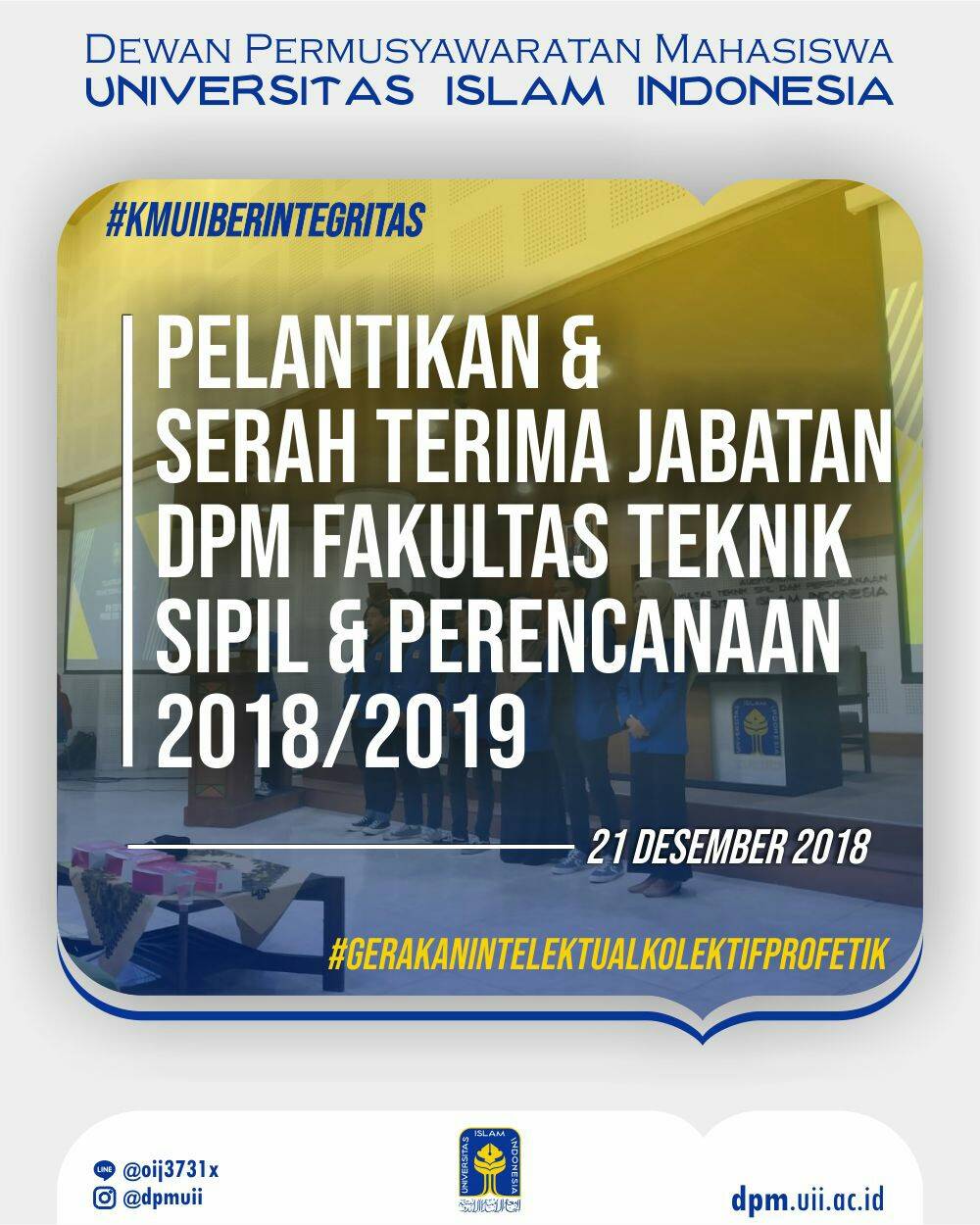 Pelantikan Dewan Perwakilan Mahasiswa Fakultas Teknik Sipil Dan Perencanaan Uii Dpm Uii Dpm Uii